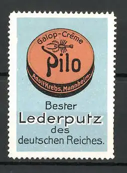 Reklamemarke "Pilo"-Schuhputz der Firma Adolf Krebs, Mannheim, "Bester Lederputz!", Dose "Pilo"