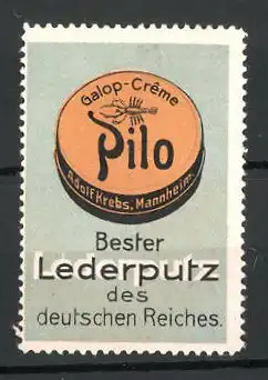 Reklamemarke "Pilo"-Schuhputz der Firma Adolf Krebs, Mannheim, "Bester Lederputz!", Dose "Pilo"