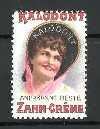 Reklamemarke "Kalodont"-Zahncreme, "Anerkannt Beste!", Frauen-Porträt