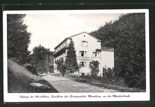 AK Schönau / Bez. Heidelberg, Landheim der Lessingschule Mannheim, Münchelstrasse