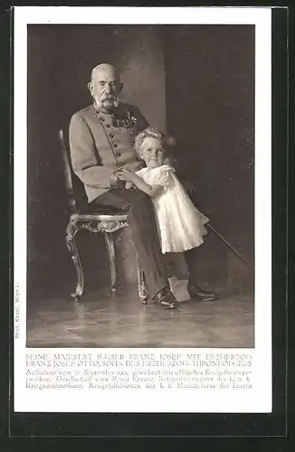 AK Kaiser Franz Josef I. von Österreich mit Erzherzog Franz Josef Otto