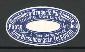 Präge-Reklamemarke Hirschberg-Drogerie-Parfümerie Ludwig Schellhorn in München