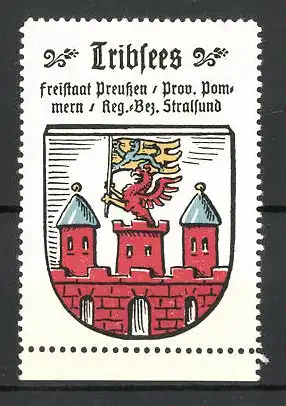 Reklamemarke Wappen von Tribsees, Freistaat Preussen, Prov. Pommern, Reg. Bez. Stralsund