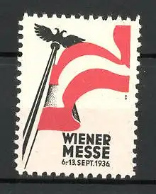 Reklamemarke Wien, Wiener Messe 1936, österreichische Flagge