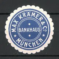 Präge-Reklamemarke Bankhaus Max Krämer& Co. München