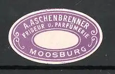 Präge-Reklamemarke Friseur und Parfümerie Aschenbrenner, Moosburg