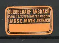 Präge-Reklamemarke Bürobedarf Mayr in Ansbach