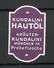 Präge-Reklamemarke "Kundalini"-Hautöl der Firma "Kundalini" München