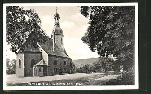 AK Markkleeberg-Ost, Auenkirche mit Rittergut