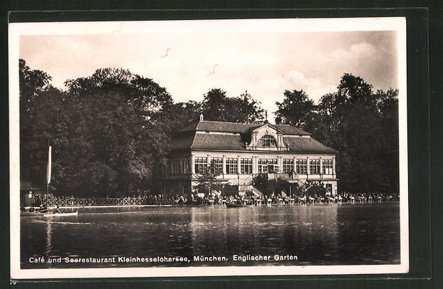 Ak Munchen Schwabing Cafe Seerestaurant Kleinhesselohersee