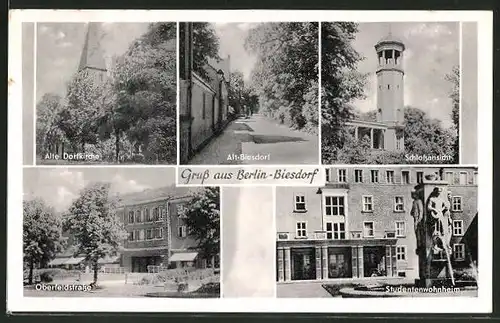 AK Berlin-Biesdorf, Alte Dorfkirche, Alt-Biesdorf, Schlossansicht, Oberfeldstrasse, Studentenwohnheim