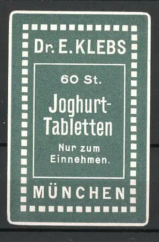 Präge-Reklamemarke Dr. Klebs Joghurt-Tabletten in München