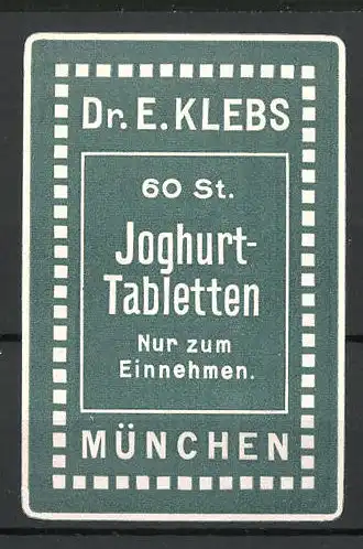 Präge-Reklamemarke Dr. Klebs Joghurt-Tabletten in München