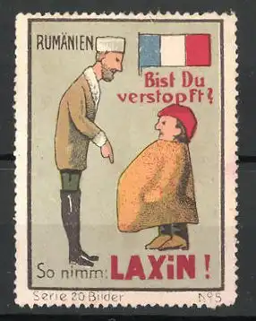 Reklamemarke "Laxin"-Abführmittel, "Bist du Verstopft?", Trachtenserie: Trachtentypen aus Rumänien