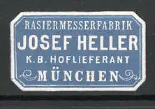 Präge-Reklamemarke Rasiermesserfabrik Josef Heller in München