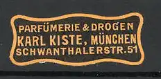 Präge-Reklamemarke Parfümerie und Drogen Karl Kiste in München