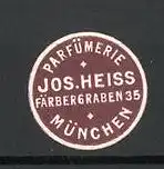 Präge-Reklamemarke Parfümerie Jos. Heiss in München