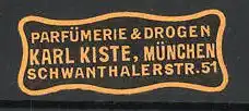 Präge-Reklamemarke Parfümerie und Drogen Karl Kiste in München