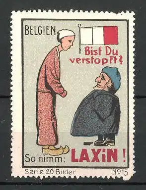 Reklamemarke "Laxin"-Abführmittel, "Bist du verstopft?", Trachtenserie: Männer aus Belgien