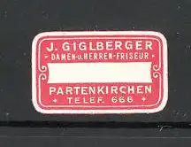 Präge-Reklamemarke Damen-und Herrenfriseur Giglberger in Partenkirchen