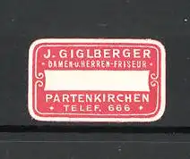 Präge-Reklamemarke Damen-und Herrenfriseur J. Gigelberger in Partenkirchen
