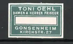 Präge-Reklamemarke Damen& Herrenfriseur Toni Oehl in Ochsenheim