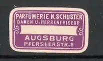 Präge-Reklamemarke Parfümerie und Friseur Schuster in Augsburg