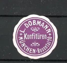 Präge-Reklamemarke Konfitüren der Firma Dobmann in München