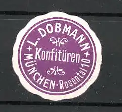 Präge-Reklamemarke Konfitüren der Firma Dobmann in München
