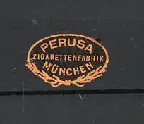 Präge-Reklamemarke Zigarettenfabrik "Perusa" in München