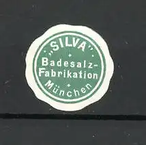 Präge-Reklamemarke Badesalzfabrikation "Silva" in München