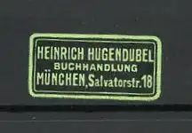 Präge-Reklamemarke Buchhandlung Heinrich Hugendubel in München
