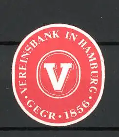 Präge-Reklamemarke Vereinsbank in Hamburg, Firmenlogo