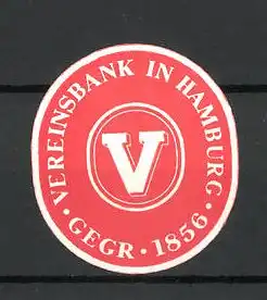 Präge-Reklamemarke Vereinsbank in Hamburg, Firmenlogo