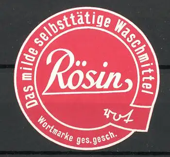 Präge-Reklamemarke "Rösin"-Waschmittel, "Das milde selbständige!"