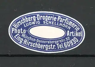 Präge-Reklamemarke Hirschberg-Drogerie-Parfümerie Ludwig Schellhorn in München