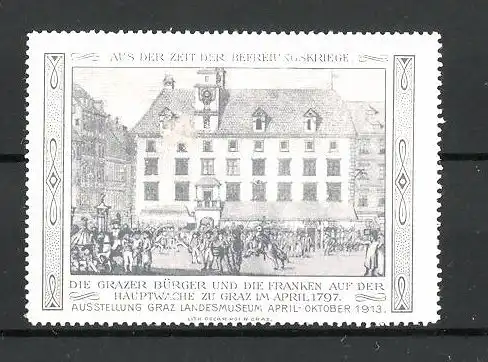 Reklamemarke Serie: Befreiungskriege, Grazer Bürger und die Franken auf der Hauptwache zu Graz 1797, grau