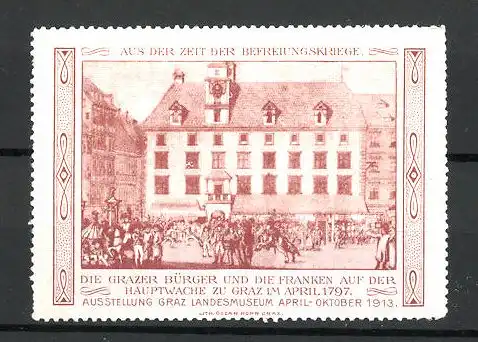 Reklamemarke Serie: Befreiungskriege, Grazer Bürger und die Franken auf der Hauptwache zu Graz 1797, rot