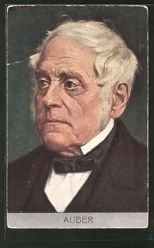Künstler-AK Portrait des Komponisten D. F. Auber
