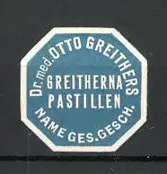 Reklamemarke Greitherna Pastillen von Dr. med. Otto Greithers