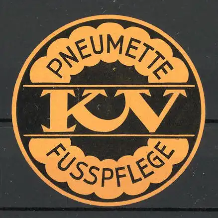 Reklamemarke Pneumette, KV Fusspflege
