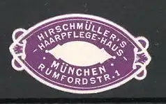 Reklamemarke Haarpflegehaus Hirschmüller in München