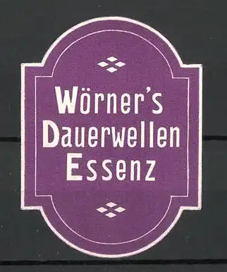 Reklamemarke Dauerwellen-Essenz von Wörner