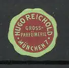 Reklamemarke Grossparfümerie Hugo Reichold in München