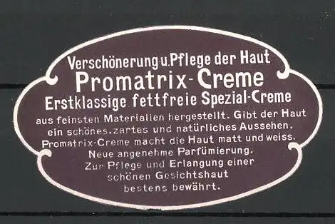 Reklamemarke Promatrix-Creme, Verschönerung und Pflege der Haut