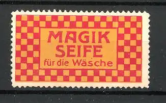 Reklamemarke Magik Seife für die Wäsche