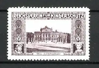 Reklamemarke Reichsverein für Kinderschutz, Wiener Hofburg Theater