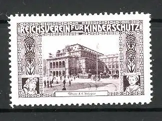 Reklamemarke Reichsverein für Kinderschutz, Wiener Hofoper