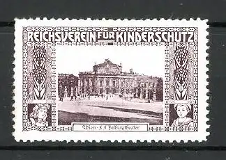 Reklamemarke Reichsverein für Kinderschutz, Wiener Hofburg Theater