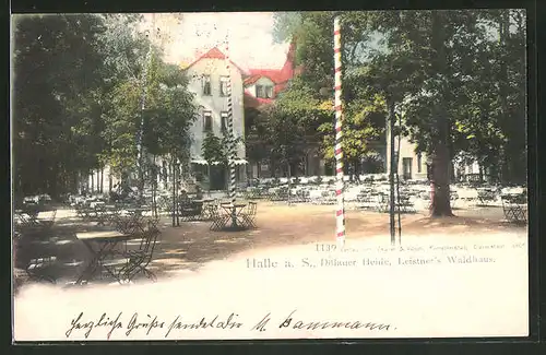 AK Halle a. S., Gasthaus Leistner's Waldhaus in der Dölauer Heide